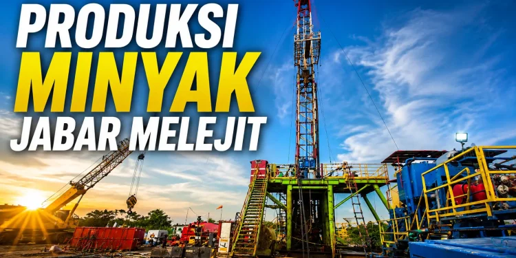 Sumur Minyak di Jabar Meledak Produksinya, Tembus 2.546 Barel per Hari